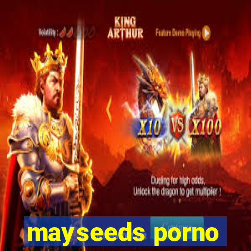 mayseeds porno